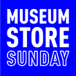 Museum Store Sunday